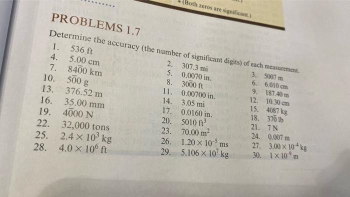 Both Zeros Are Significant Problems 1 7 Determine The Accuracy The Number Of Significant Digits Of Each Measurement 1