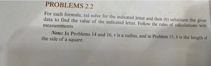 Problems 2 2 For Each Formula A Solve For The Indicated Letter And Then B Substitute The Given Data To Find The Val 1