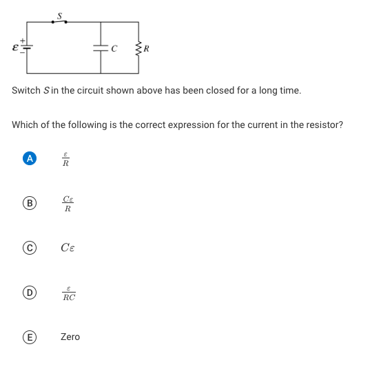 R Switch S In The Circuit Shown Above Has Been Closed For A Long Time Which Of The Following Is The Correct Expression 1