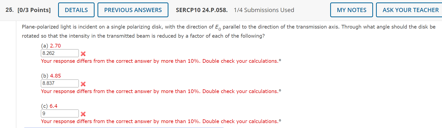 25 0 3 Points Details Previous Answers Sercp10 24 P 058 1 4 Submissions Used My Notes Ask Your Teacher Plane Polariz 1