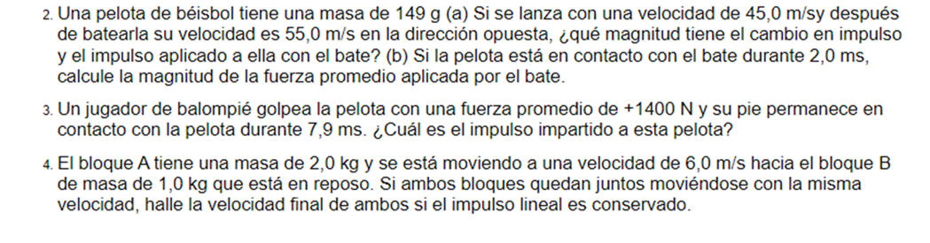 2 Una Pelota De Beisbol Tiene Una Masa De 149 G A Si Se Lanza Con Una Velocidad De 45 0 M Sy Despues De Batearla Su V 1