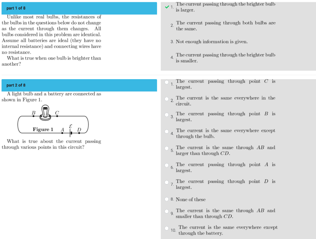 Part 1 Of 8 1 The Current Passing Through The Brighter Bulb Is Larger 2 The Current Passing Through Both Bulbs Are The 1