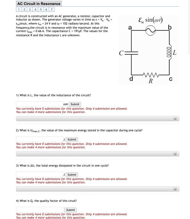 Ac Circuit In Resonance 1 2 3 4 5 6 7 A Circuit Is Constructed With An Ac Generator A Resistor Capacitor And Inductor 1