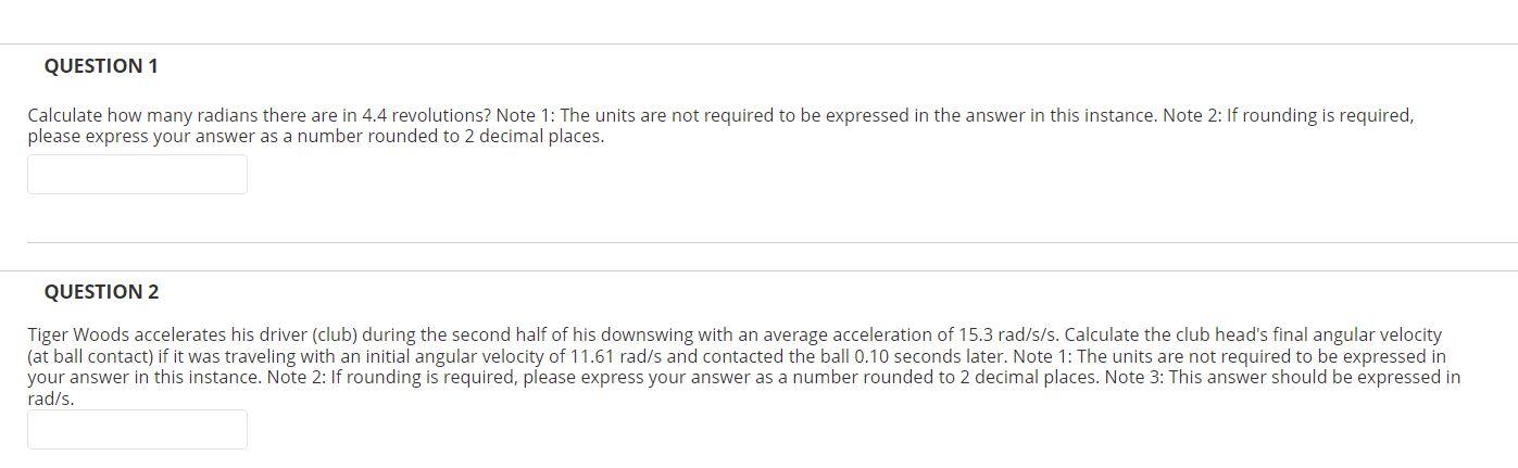 Question 1 Calculate How Many Radians There Are In 4 4 Revolutions Note 1 The Units Are Not Required To Be Expressed I 1