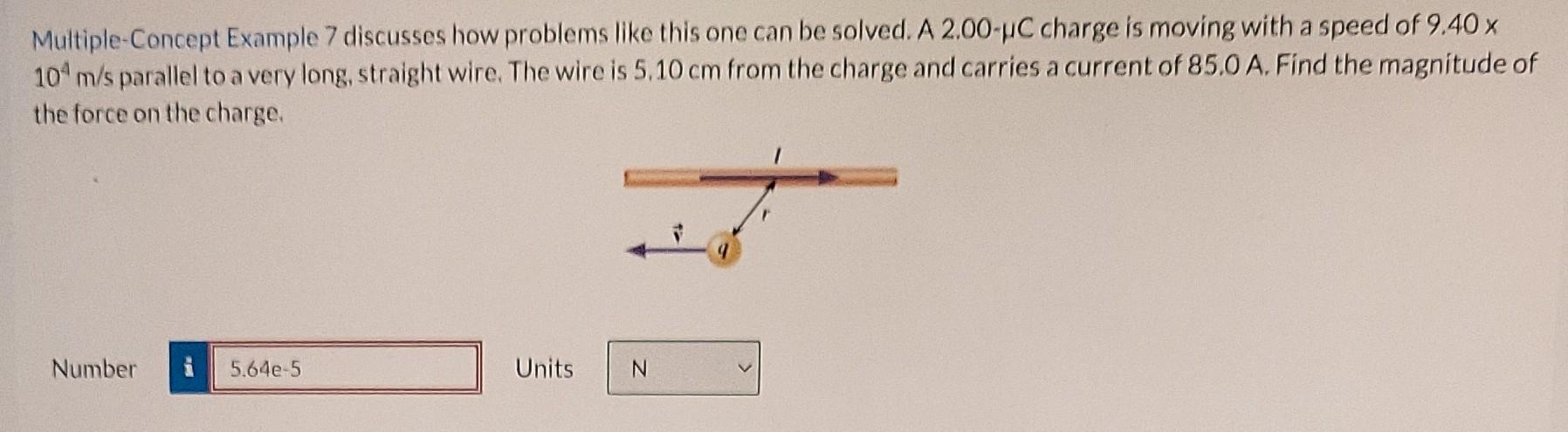 Multiple Concept Example 7 Discusses How Problems Like This One Can Be Solved A 2 00 Pc Charge Is Moving With A Speed O 1