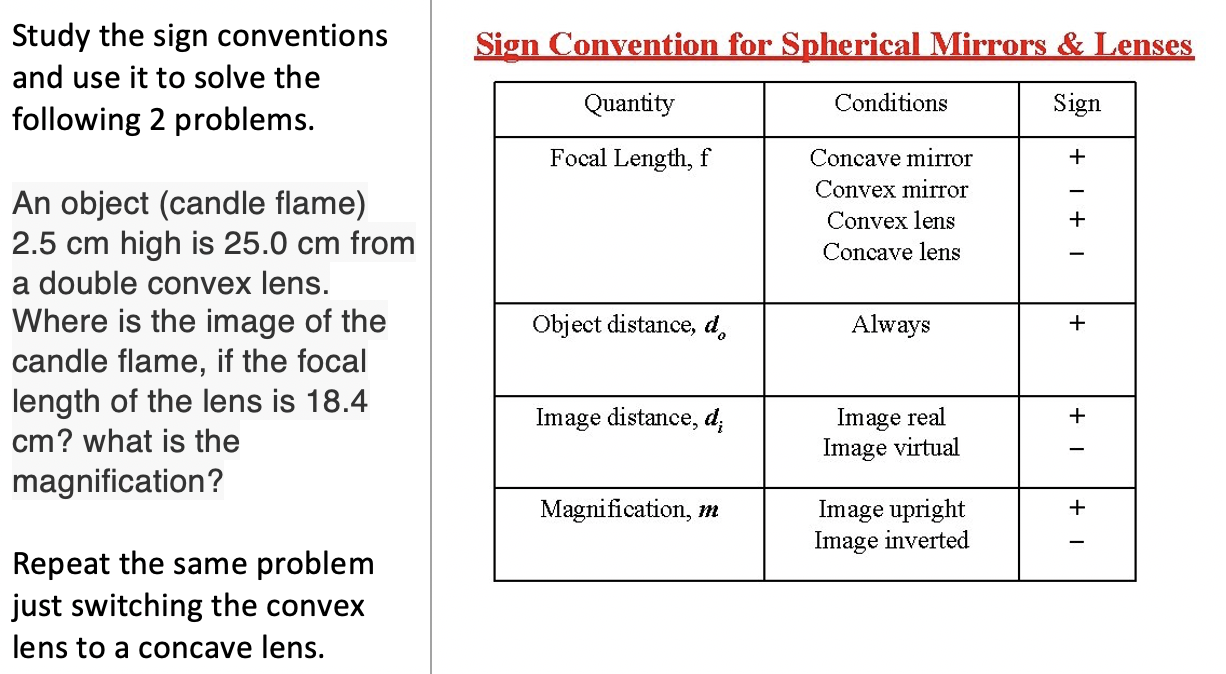 Sign Convention For Spherical Mirrors Lenses Study The Sign Conventions And Use It To Solve The Following 2 Problems 1