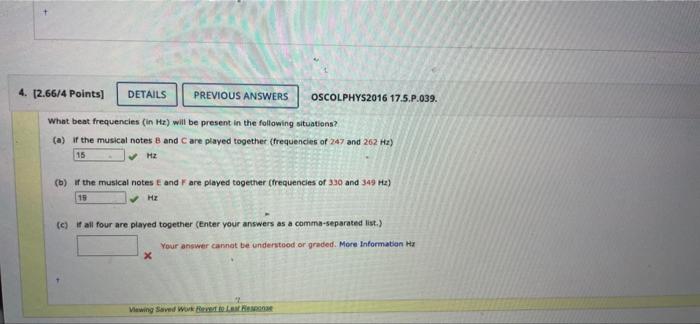 4 2 66 4 Points Details Previous Answers Oscolphys2016 17 5 P 039 What Beat Frequencies In Hz Will Be Present In T 1