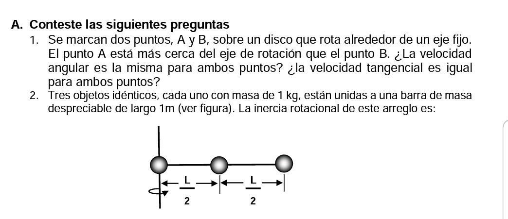 A Conteste Las Siguientes Preguntas 1 Se Marcan Dos Puntos A Y B Sobre Un Disco Que Rota Alrededor De Un Eje Fijo E 1