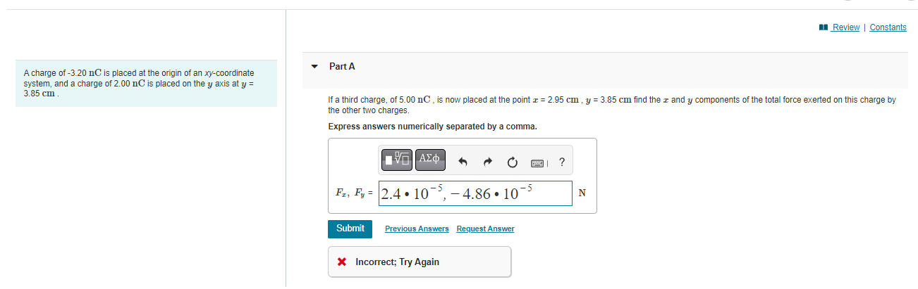 Mi Review Constants Part A A Charge Of 3 20 Nc Is Placed At The Origin Of An Xy Coordinate System And A Charge Of 2 00 1
