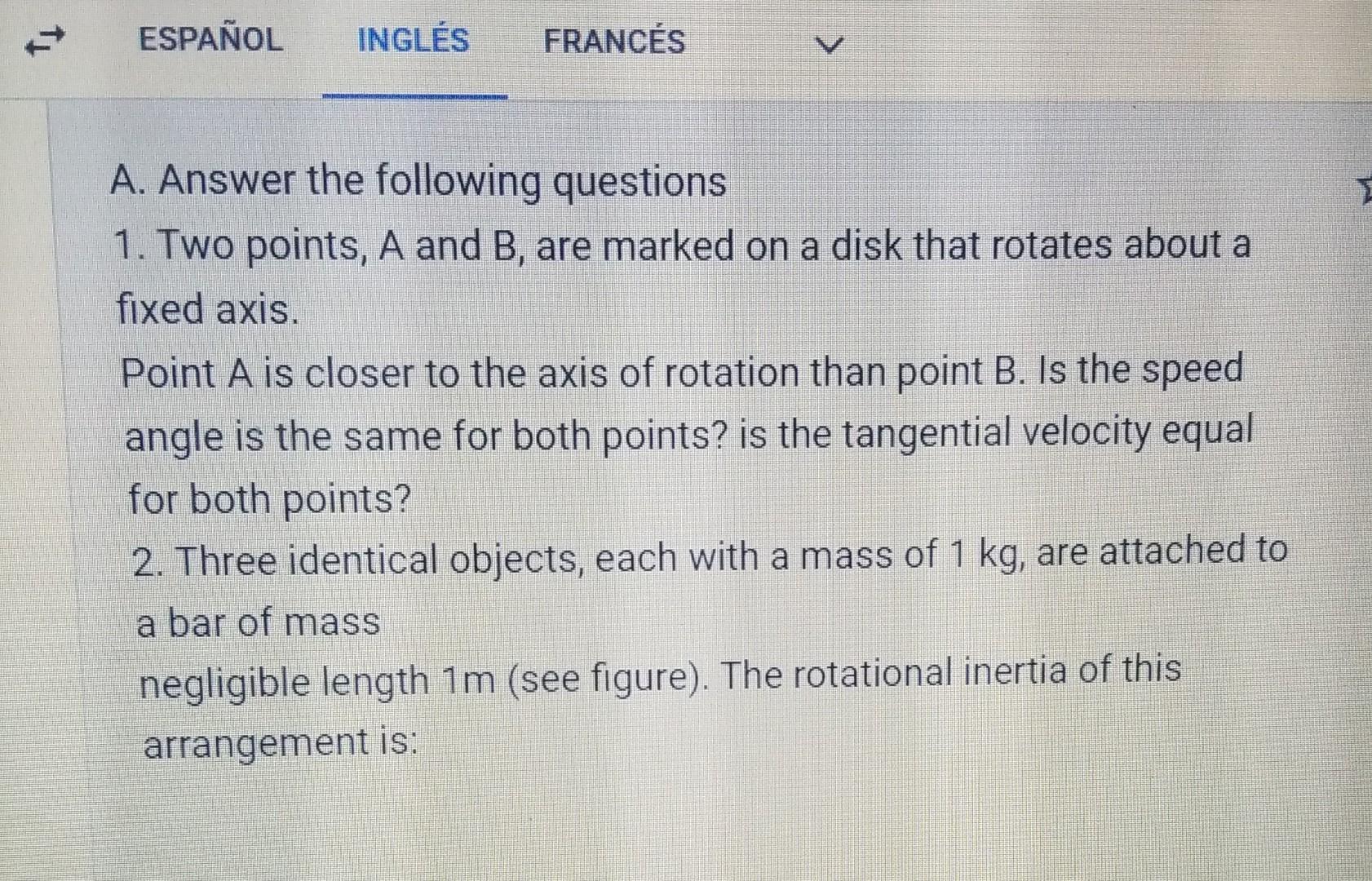 Espanol Ingles Frances A Answer The Following Questions 1 Two Points A And B Are Marked On A Disk That Rotates About 1