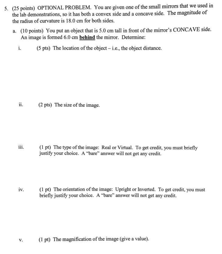 5 25 Points Optional Problem You Are Given One Of The Small Mirrors That We Used In The Lab Demonstrations So It Ha 1