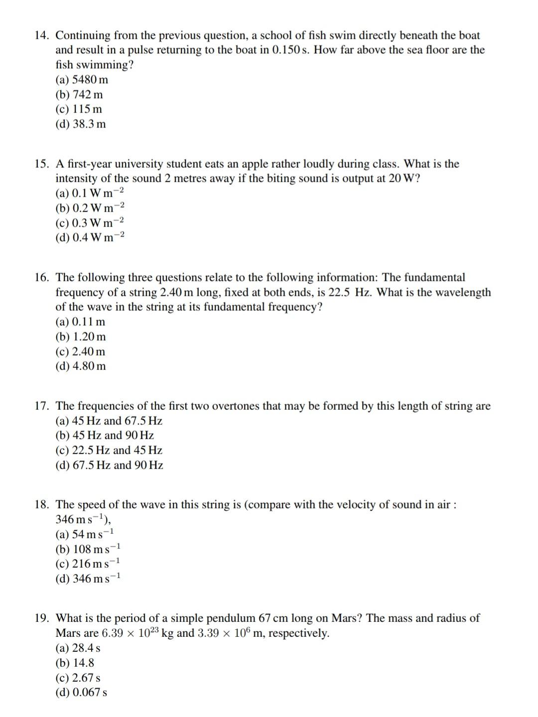 14 Continuing From The Previous Question A School Of Fish Swim Directly Beneath The Boat And Result In A Pulse Returni 1