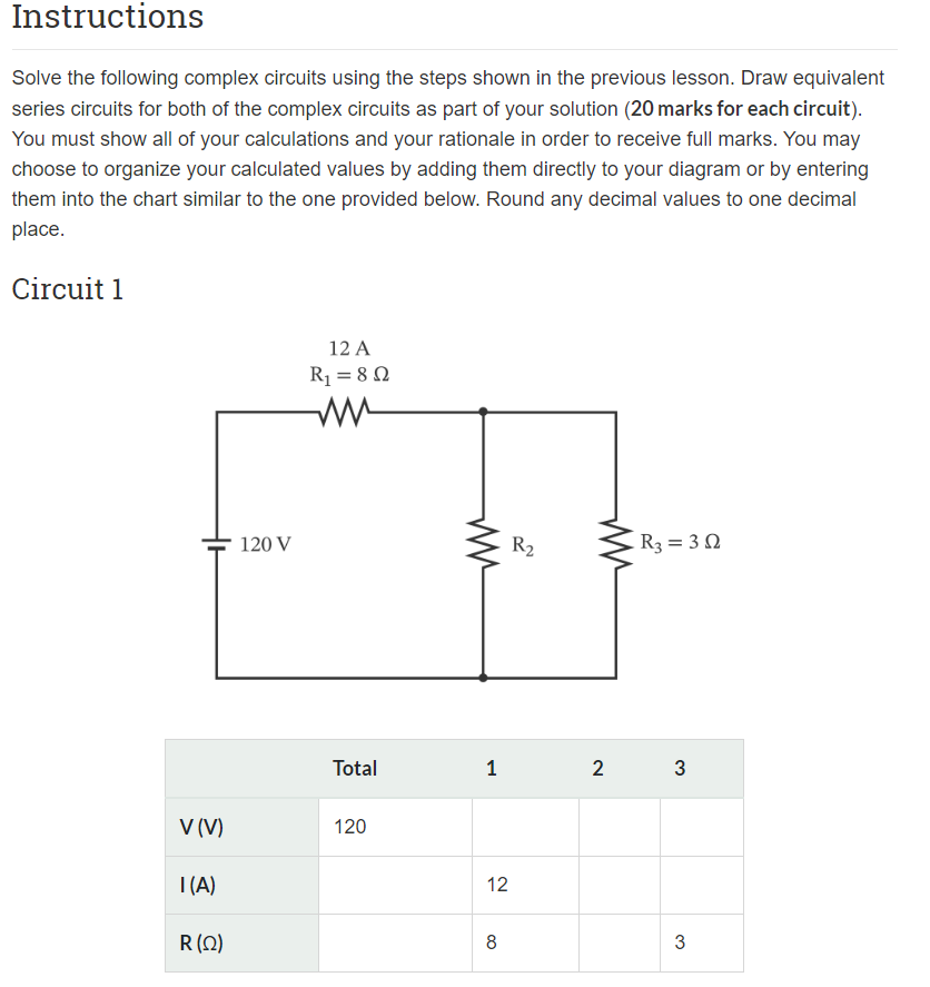 Instructions Solve The Following Complex Circuits Using The Steps Shown In The Previous Lesson Draw Equivalent Series C 1