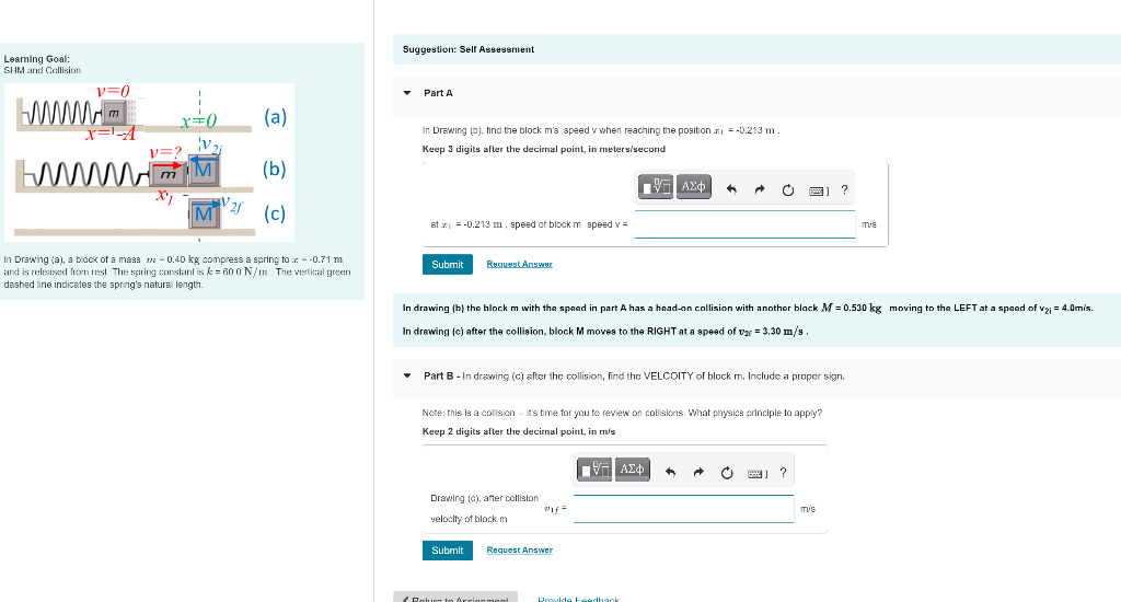 Suggestion Self Assessment Leaming Goal Shm And Collision Y 0 Part A A V21 In Drewing Find The Block M S Speed V 1