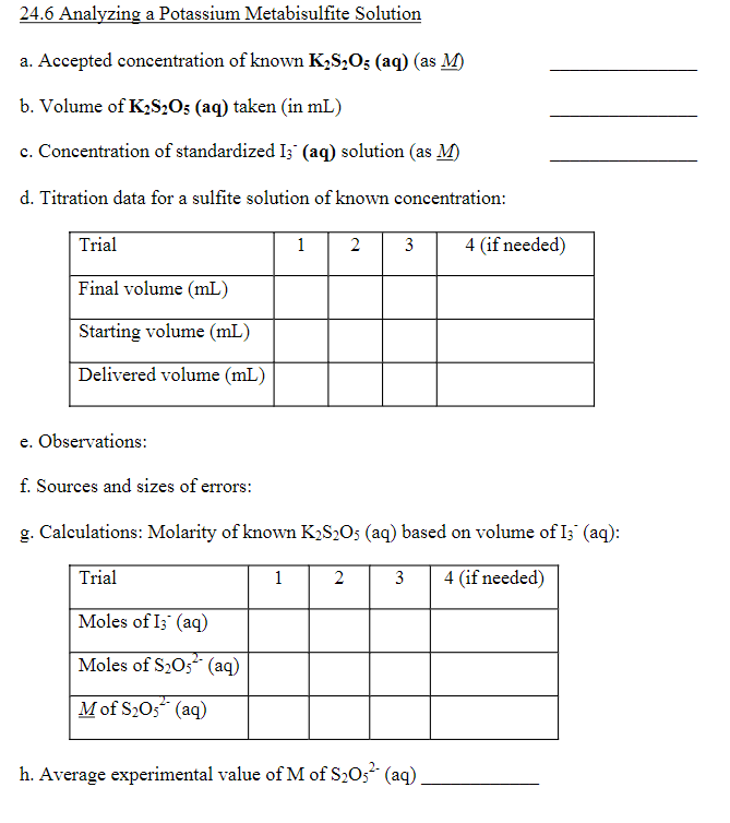 24 6 Analyzing A Potassium Metabisulfite Solution A Accepted Concentration Of Known K2s205 Aq As M B Volume Of K2s2 1