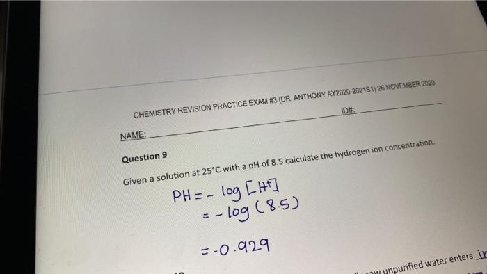 Id Chemistry Revision Practice Exam 3 Dr Anthony Ay2020 202151 25 November 20 20 Name Question 9 Given A Solution 1