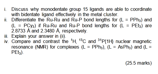 The Figure Below Shows The Distributions Of Equatorial Ligands The Distances Of Three Ru Ru Bond And Bond Angles In Ru3 3