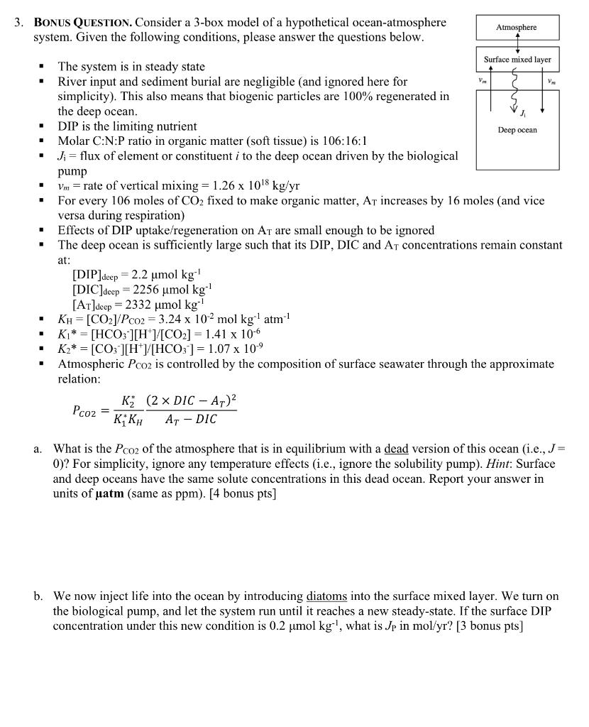 1 He Vm V 3 Bonus Question Consider A 3 Box Model Of A Hypothetical Ocean Atmosphere Atmosphere System Given Th 1