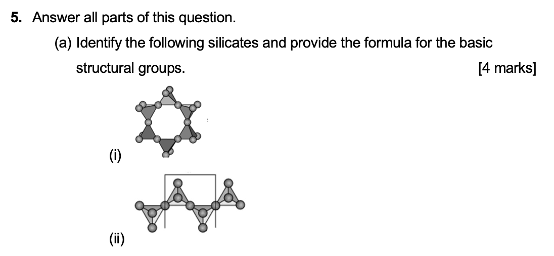 5 Answer All Parts Of This Question A Identify The Following Silicates And Provide The Formula For The Basic Structu 1