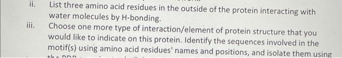 Ii Iii List Three Amino Acid Residues In The Outside Of The Protein Interacting With Water Molecules By H Bonding Cho 1