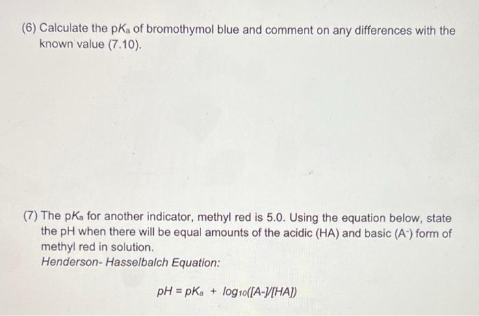 Green Using The Equation Below To Calculate The Ke For Bromothymol Blue H 0 Astcom A Velhomx Asim Yellow K Asem 2
