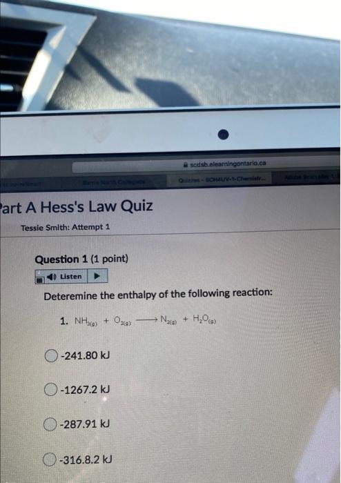 Sedsbelearningontario Ca Obch Chem Art A Hess S Law Quiz Tessie Smith Attempt 1 Question 1 1 Point Listen Deteremine 1