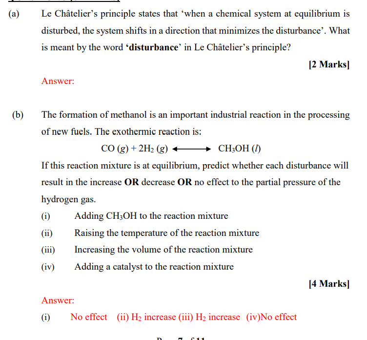 A Le Chatelier S Principle States That When A Chemical System At Equilibrium Is Disturbed The System Shifts In A D 1