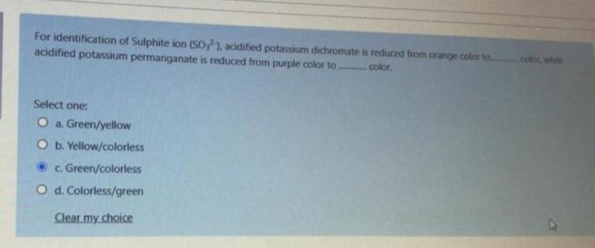 For Identification Of Sulphite Ion 5032 Acidified Potassium Dichromate Is Reduced From Orange Color 10 Acidified Pot 1