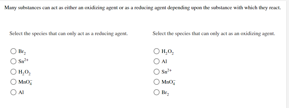 Many Substances Can Act As Either An Oxidizing Agent Or As A Reducing Agent Depending Upon The Substance With Which They 1