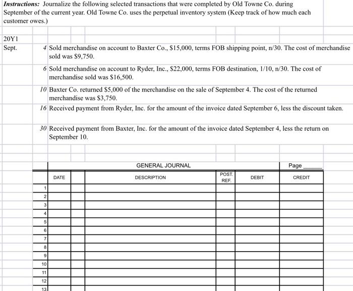 Instructions Journalize The Following Selected Transactions That Were Completed By Old Towne Co During September Of Th 1