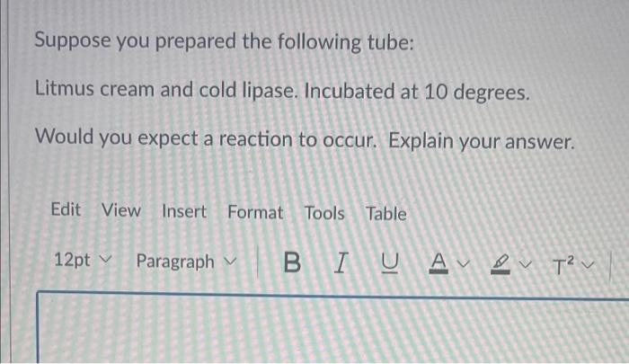 Suppose You Prepared The Following Tube Protein Ph 9 Buffer Incubated At 37 Degrees Would You Expect A Reaction To O 2