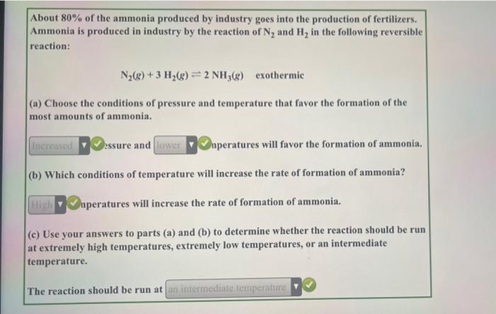About 80 Of The Ammonia Produced By Industry Goes Into The Production Of Fertilizers Ammonia Is Produced In Industry B 1