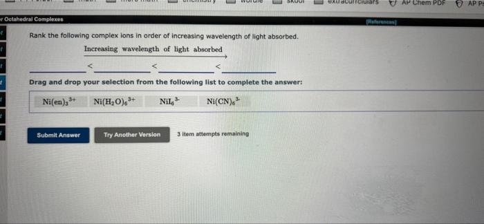 Currcrutars Uap Chem Pdf App Octahedral Complexes Rank The Following Complex Ions In Order Of Increasing Wavelength O 1