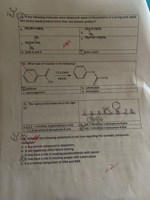19 If The Following Molecules Were Mixed With Water In The Presence Of A Strong Acid Which One Ones Would Produce Mo 1