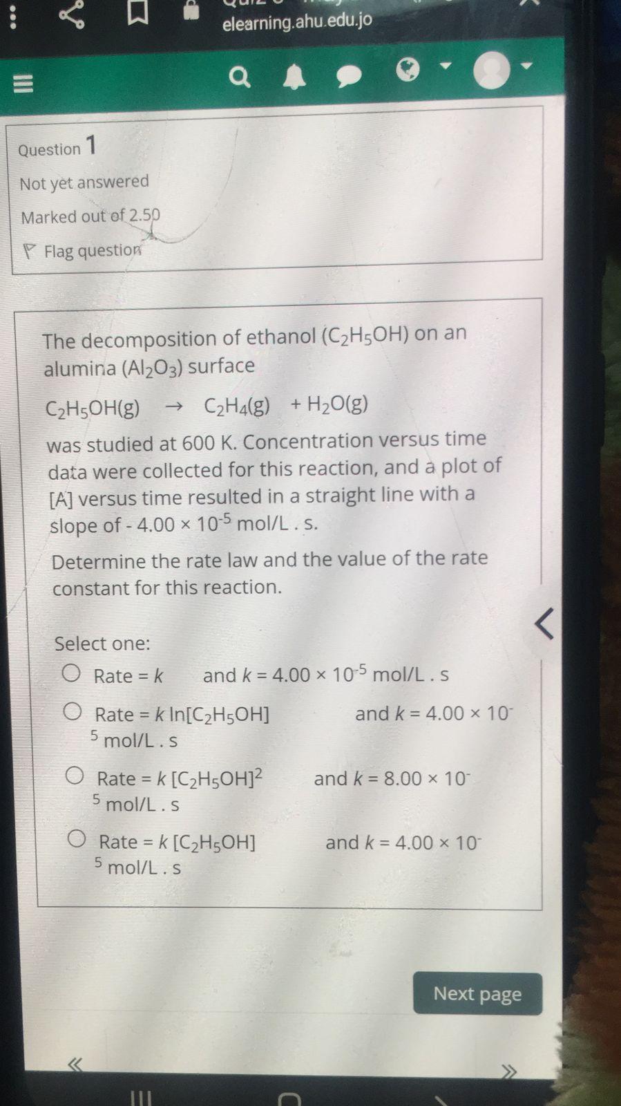 W Elearning Ahu Edu Jo Q Question 1 Not Yet Answered Marked Out Of 2 50 P Flag Question The Decomposition Of Ethanol C2 1