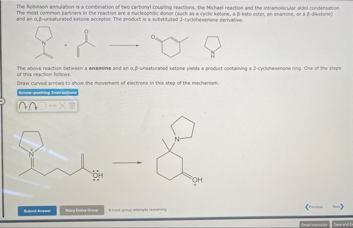 The Robinson Annulation Is A Combination Of Two Carbonyl Coupling Reactions The Michael Reaction And The Intramolecular 2
