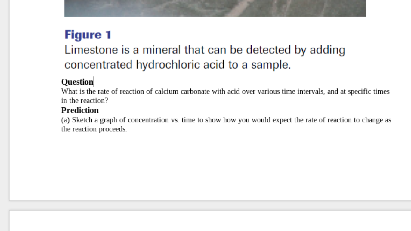 Figure 1 Limestone Is A Mineral That Can Be Detected By Adding Concentrated Hydrochloric Acid To A Sample Question What 1