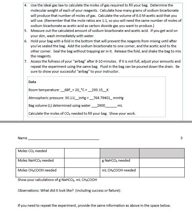 Use The Ideal Gas Law To Calculate The Moles Of Gas Required To Fill Your Bag Determine The Molecular Weight Of Each Of 1