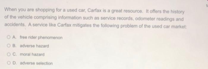 A When You Are Shopping For A Used Car Carfax Is A Great Resource It Offers The History Of The Vehicle Comprising Info 1