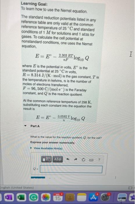 I Learning Goal To Learn How To Use The Nernst Equation The Standard Reduction Potentials Listed In Any Reference Tabl 1