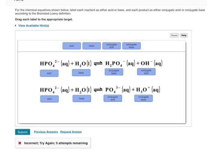 For The Chemical Equations Shown Below Label Each Reactant As Either Acid Or Base And Each Product As Either Conjugate 1