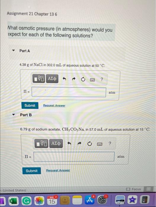Assignment 21 Chapter 136 Nhat Osmotic Pressure In Atmospheres Would You Expect For Each Of The Following Solutions P 1