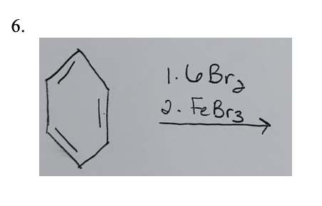 I Synthesis Of Benzene Compounds 70 Points Write The Product Of The Reactions From 7 11 Fill In Everything With 2