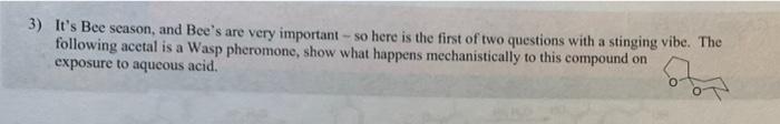 3 It S Bee Season And Bee S Are Very Important So Here Is The First Of Two Questions With A Stinging Vibe The Follo 1