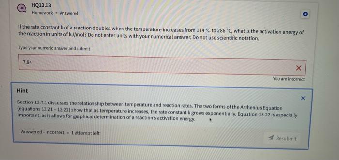 Hq13 13 Homework Answered If The Rate Constant K Of A Reaction Doubles When The Temperature Increases From 114 C To 286 1