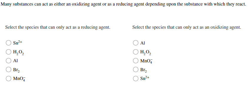 Many Substances Can Act As Either An Oxidizing Agent Or As A Reducing Agent Depending Upon The Substance With Which They 1