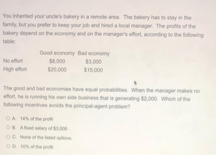 You Inherited Your Uncle S Bakery In A Remote Area The Bakery Has To Stay In The Family But You Prefer To Keep Your Jo 1