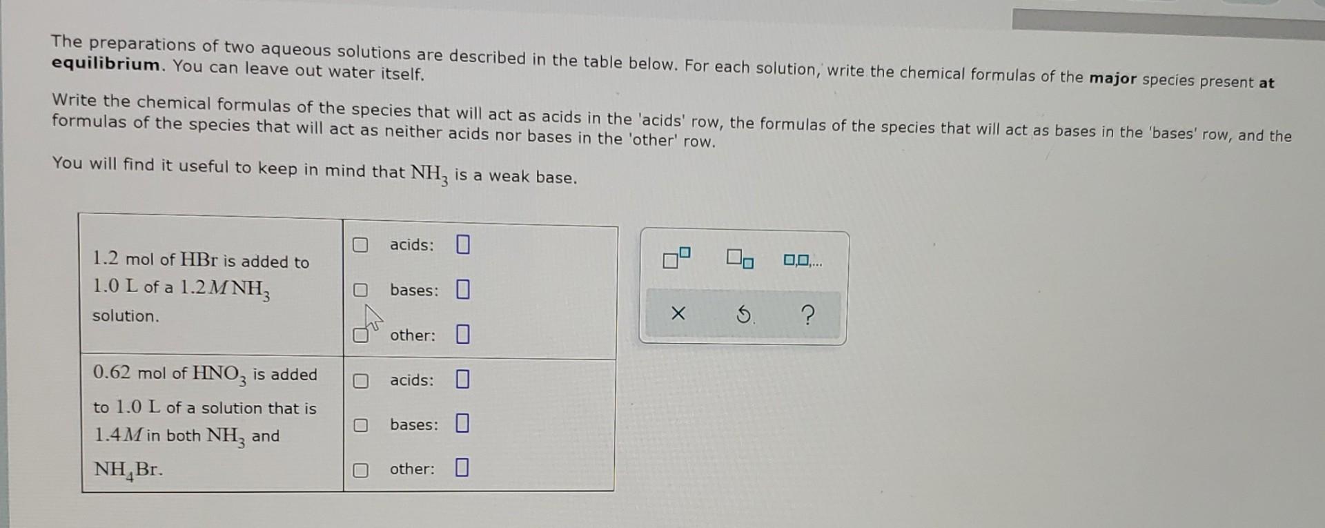 The Preparations Of Two Aqueous Solutions Are Described In The Table Below For Each Solution Write The Chemical Formul 1