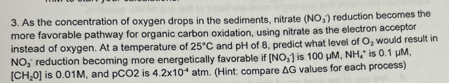 3 As The Concentration Of Oxygen Drops In The Sediments Nitrate No3 Reduction Becomes The More Favorable Pathway Fo 1