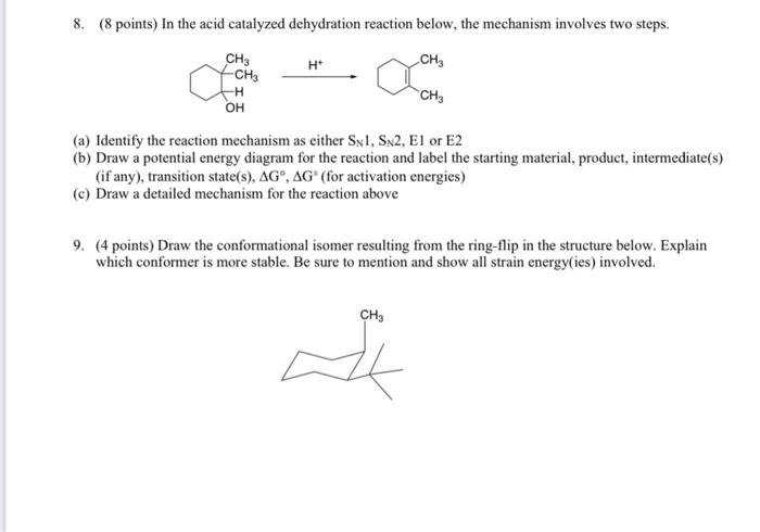 4 Points The Acid Catalyzed Hydration Of The Compound Below Gave Three Products Please Provide A Detailed Mechanism T 3